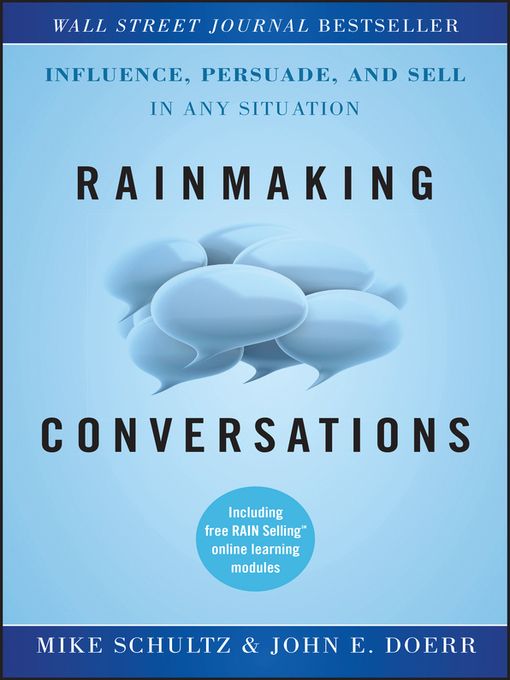 Title details for Rainmaking Conversations by Mike Schultz - Available